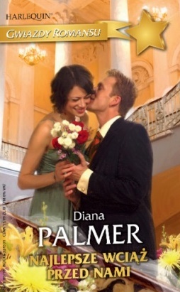 Okładka: Diana Palmer - Najlepsze wciąż przed nami