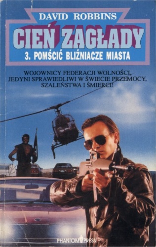 Okładka: David Robbins - Pomścić Bliźniacze Miasta