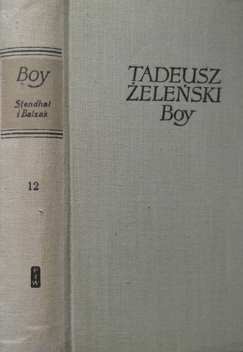 Okładka: Tadeusz Boy-Żeleński - Stendhal i Balzak.