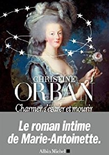 Okładka: Christine Orban - Charmer, s'égarer et mourir