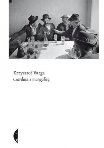 Okładka: Krzysztof Varga - Czardasz z mangalicą