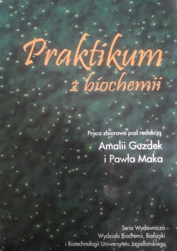 Okładka: Amalia Guzdek - Praktikum z biochemii