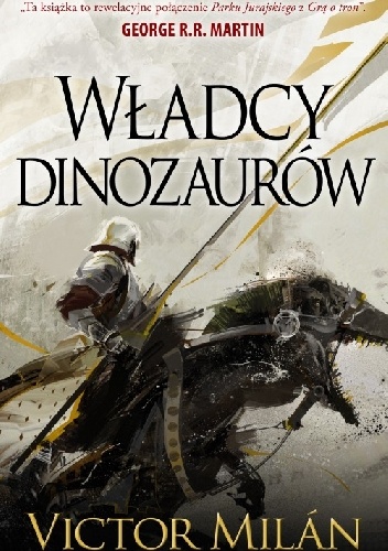 Okładka: Victor Milán - Władcy dinozaurów