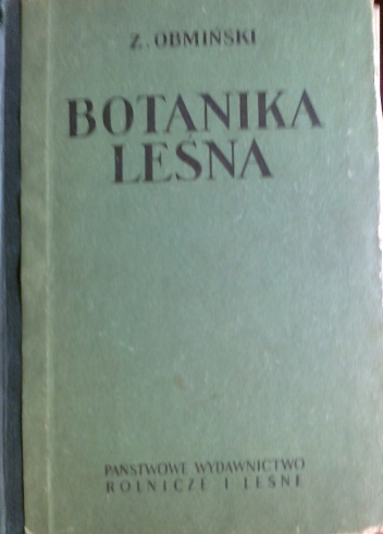 Okładka: Zygmunt Obmiński - Botanika leśna