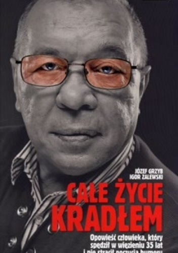 Okładka: Igor Zalewski - Całe życie kradłem