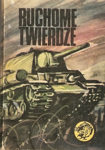 Okładka: Janusz Magnuski - Ruchome twierdze