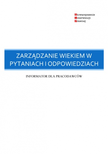 Okładka: Małgorzata Łojkowska - Zarządzanie wiekiem w pytaniach i odpowiedziach. Informator dla pracodawców.