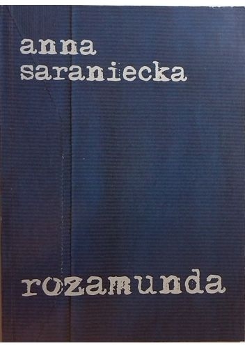 Okładka: Anna Saraniecka - Rozamunda
