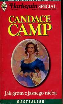 Okładka: Candace Camp - Jak grom z jasnego nieba