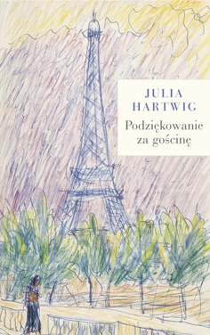Okładka: Julia Hartwig - Podziękowanie za gościnę