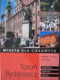 Okładka: Izabela Tomasz Kaczyńscy - Toruń, Bydgoszcz