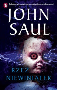 Okładka: John Saul - Rzeź niewiniątek