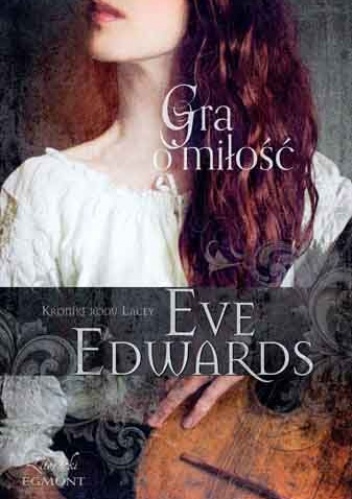 Okładka: Eve Edwards - Gra o miłość