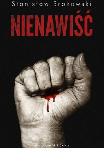Okładka: Stanisław Srokowski - Nienawiść