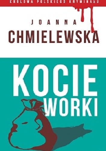 Okładka: Joanna Chmielewska - Kocie worki