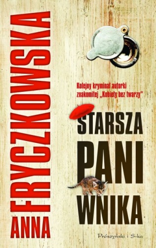 Okładka: Anna Fryczkowska - Starsza pani wnika