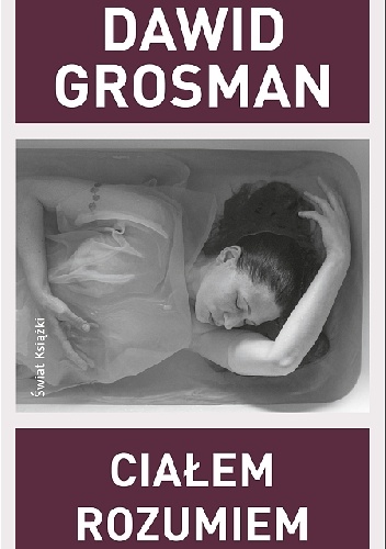 Okładka: Dawid Grosman - Ciałem rozumiem