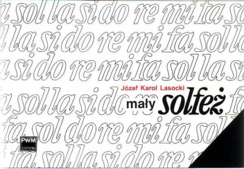 Okładka: Józef Karol Lasocki - Mały solfeż