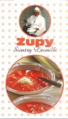 Okładka: S. Leonilla - Zupy siostry Leonilli