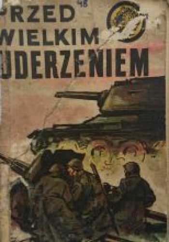 Okładka: Antoni Śmirski - Przed wielkim uderzeniem