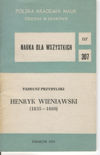 Okładka: Tadeusz Przybylski - Henryk Wieniawski (1835-1880)