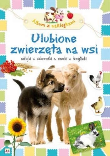 Okładka: Agnieszka Bator - Ulubione zwierzęta na wsi. Album z naklejkami