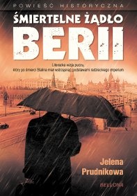 Okładka: Jelena Jelena Prudnikowa - Śmiertelne żądło Berii