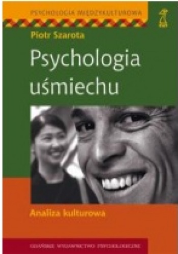 Okładka: Piotr Szarota - Psychologia uśmiechu. Analiza kulturowa
