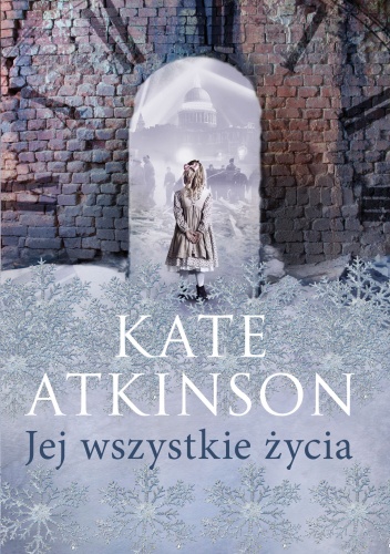 Okładka: Kate Atkinson - Jej wszystkie życia