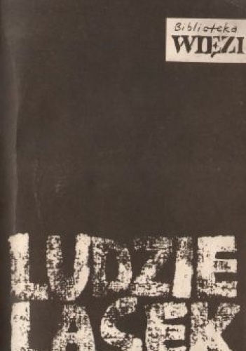 Okładka:  praca zbiorowa - Ludzie Lasek