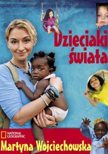 Okładka: Martyna Wojciechowska - Dzieciaki świata