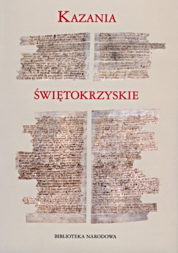 Okładka: Wiesław Wydra - Kazania świętokrzyskie. Nowa edycja. Nowe propozycje badawcze