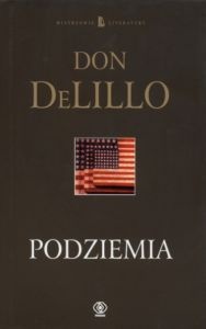 Okładka: Don DeLillo - Podziemia