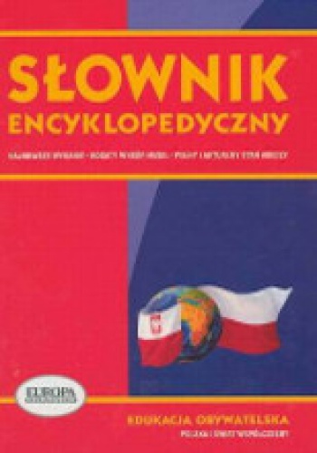Okładka: Roman Smolski - Słownik encyklopedyczny. Edukacja obywatelska