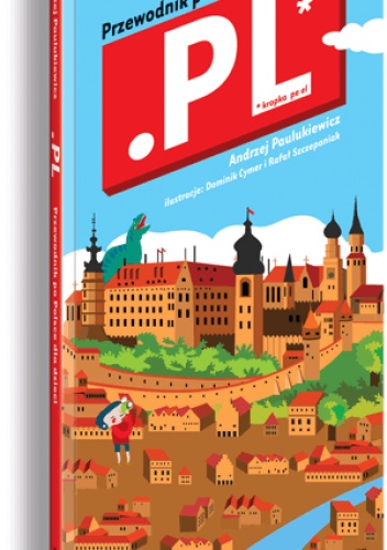 Okładka: Andrzej Paulukiewicz - Kropka pe el. Przewodnik po Polsce dla dzieci