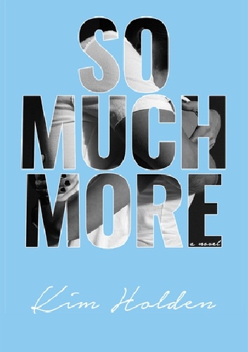 Okładka: Kim Holden - So Much More
