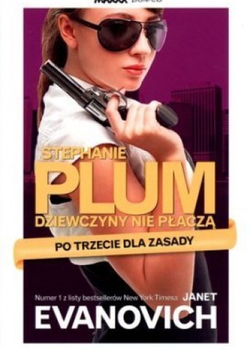 Okładka: Janet Evanovich - Po trzecie dla zasady
