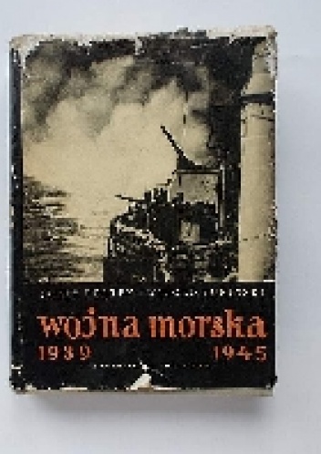Okładka: Jerzy Pertek Witold Supiński - Wojna Morska 1939-1945