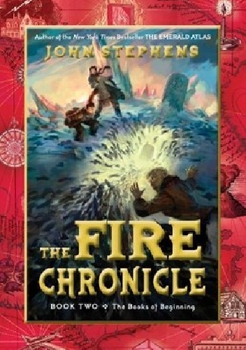 Okładka: John Stephens - The Fire Chronicle