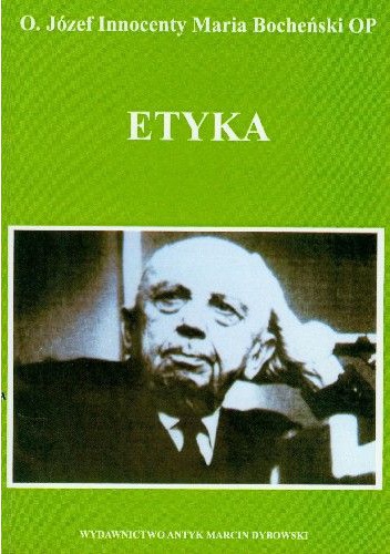 Okładka: Józef Maria Bocheński - Etyka