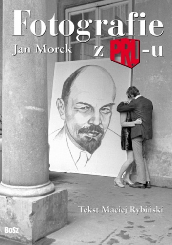 Okładka: Maciej Rybiński - Fotografie z PRL-u