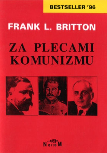 Okładka: Frank L. Britton - Za plecami komunizmu