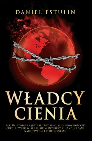 Okładka: Daniel Estulin - Władcy cienia