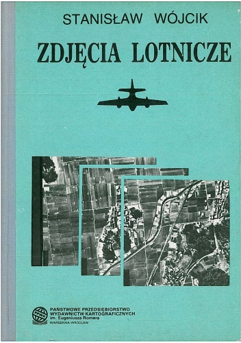 Okładka: Stanisław Wójcik - Zdjęcia lotnicze