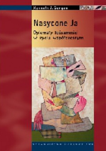 Okładka: Kenneth Gergen - Nasycone Ja