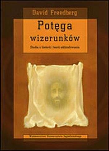Okładka: David Freedberg - Potęga wizerunków