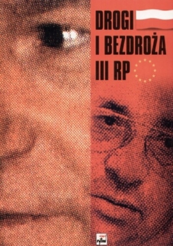 Okładka: Jan Maria Jackowski - Drogi i bezdroża III RP