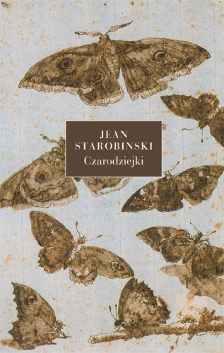 Okładka: Jean Starobinski - Czarodziejki