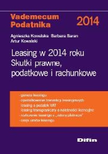 Okładka: Agnieszka Kowalska - Leasing w 2014 roku. Skutki prawne, podatkowe i rachunkowe