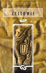 Okładka: Bożena Gierek - Celtowie